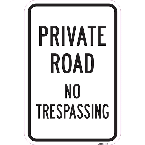 Signmission Safety Sign, 12 in Height, Aluminum, 24817 A-1218-24817 - main